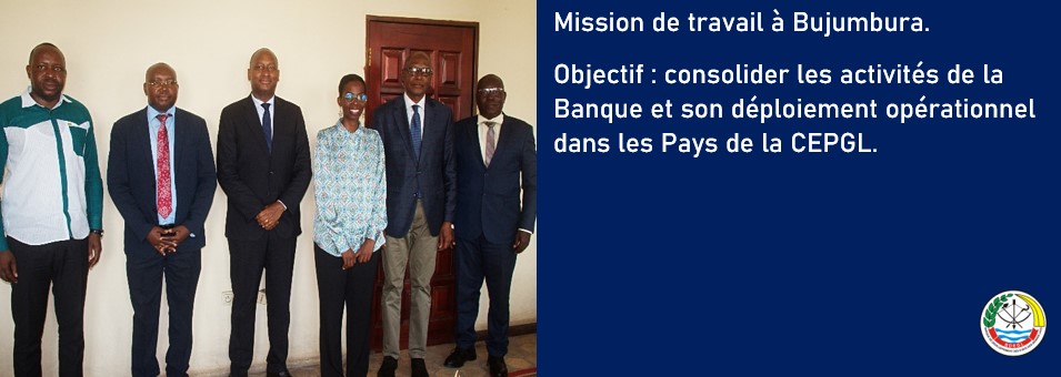 Consolidation des activités et déploiement opérationnel dans les pays de la CEPGL